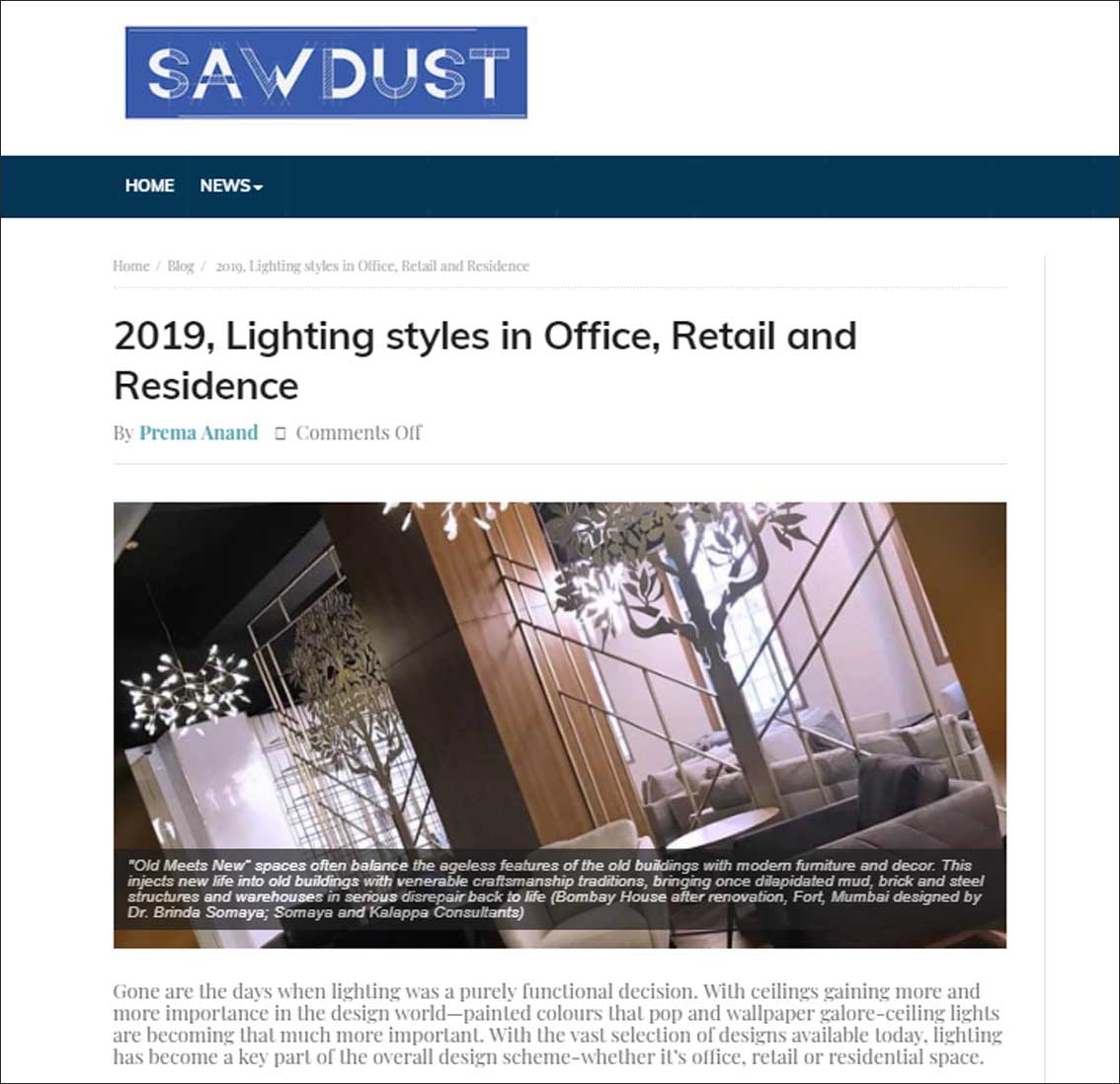 2019, Lighting styles in Office, Retail and Residence, Sawdust - April 2019